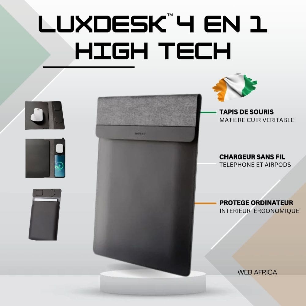 LuxDesk™ 4-en-1 – La sacoche intelligente des pros ivoiriens